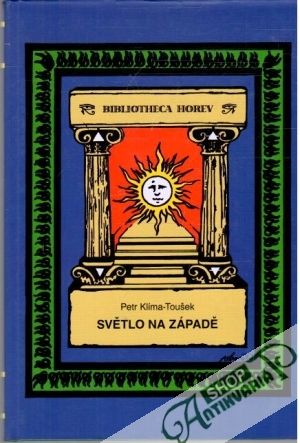 Světlo na západě - Klíma-Toušek Petr