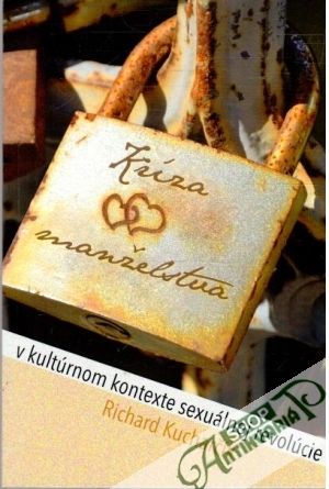 Kríza manželstva - Kucharčík Richard