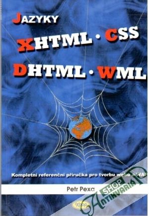 Jazyky XHTML, CSS, DHTML, WML - Pexa Petr