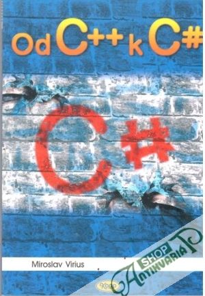 Od C++ k C# - Virius Miroslav
