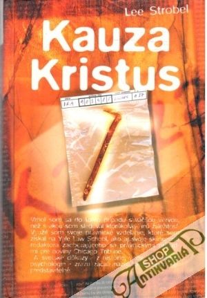 Kauza Kristus - Strobel Lee