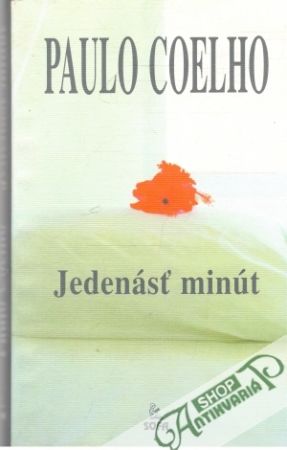 Jedenásť minút - Coelho Paulo