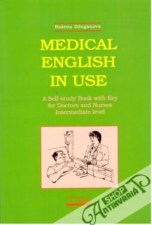 Medical english in use - Džuganová Božena