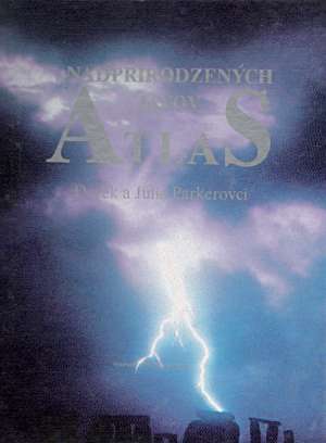 Atlas nadprirodzených javov - Parkerovci D. a J.