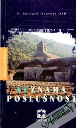 Neznáma poslušnosť - Ducruet Bernard