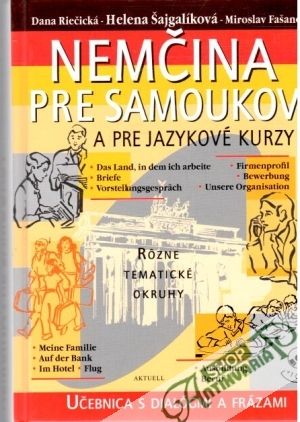 Nemčina pre samoukov a pre jazykové kurzy + CD - Riečická, Šajgalíková, Fašanok