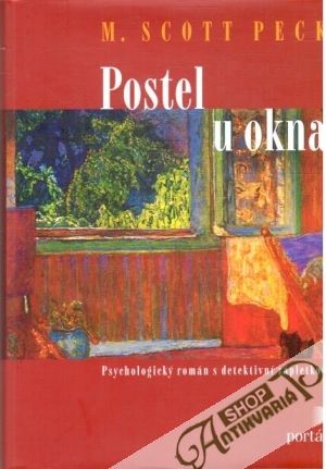 Postel u okna - Peck Scott M.