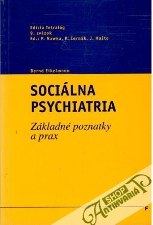 Sociálna psychiatria - Eikelmann Bernd