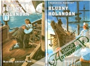 Bludný Holanďan I-II. - Marryat Frederick