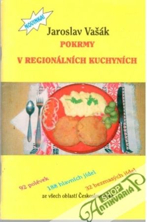 Pokrmy v regionálních kuchyních - Vašák Jaroslav