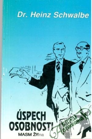 Úspech osobnosti - Schwalbe Heinz