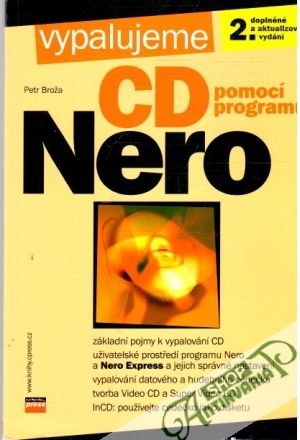 Vypalujeme CD pomocí programu Nero - Broža Petr