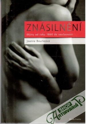 Znásilnění - Bourkeová Joanna