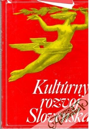 Kultúrny rozvoj Slovenska - Kolektív autorov