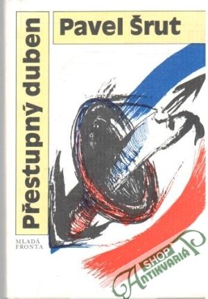 Přestupný duben - Šrut Pavel