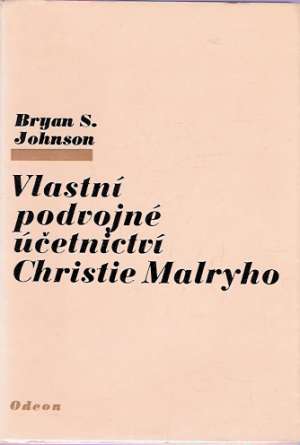 Vlastní podvojné účetnictví Christie Malryho - Johnson Bryan S.