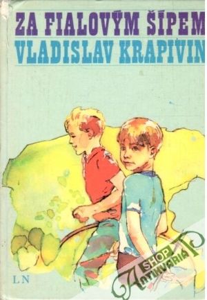 Za fialovým šípem - Krapivin Vladislav