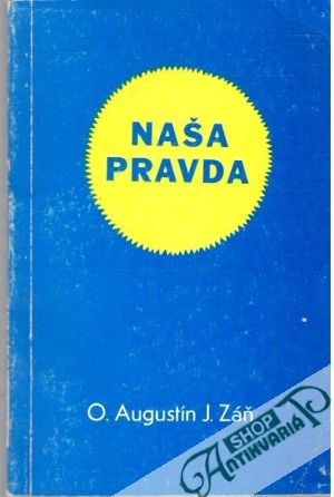 Naša pravda - Záň Augustín J.