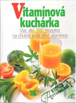 Vitamínová kuchárka - Kolektív autorov