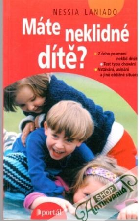 Máte neklidné dítě? - Laniado Nessia