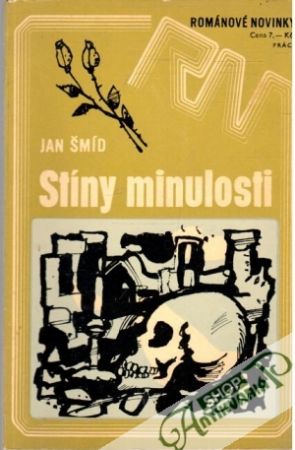 Stíny minulosti - Šmíd Jan