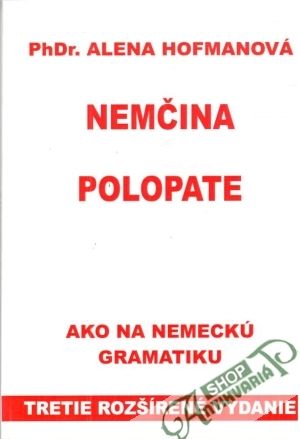 Nemčina polopate - Hofmanová Alena