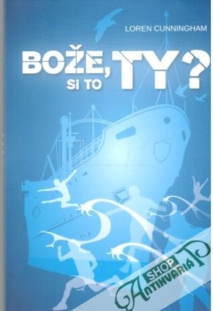 Bože, si to ty? - Cunningham Loren