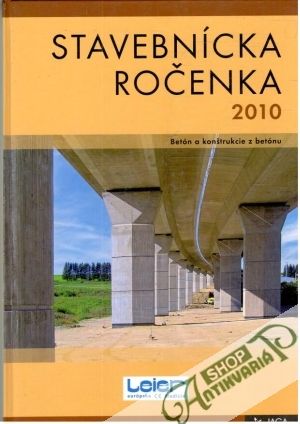 Stavebnícka ročenka 2010 - Kolektív autorov