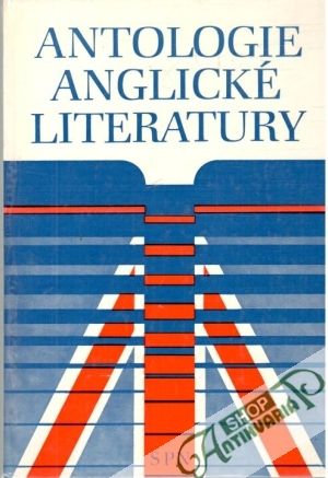 Antologie anglické literatury - Kolektív autorov