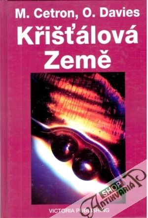 Křišťálová Země - Cetron M., Davies O.