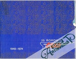 25 rokov ČSAD - Kolektív autorov