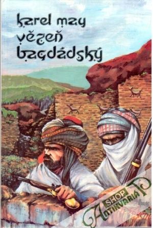 Vězeň bagdádský - May Karel