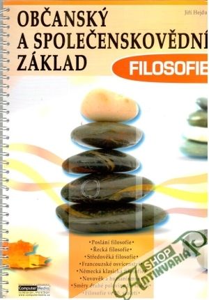 Občanský a společenskovědní základ - filosofie - Hejduk Jiří