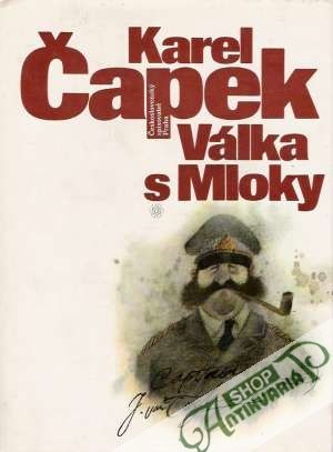 Válka s mloky - Čapek Karel
