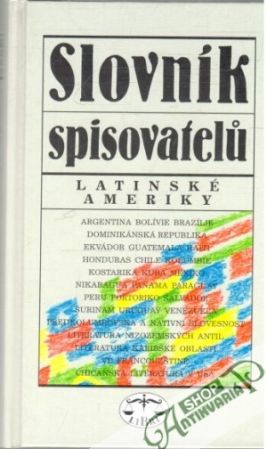 Slovník spisovatelu Latinské Ameriky - Kolektív autorov