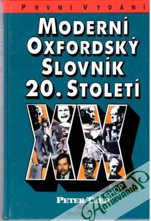 Moderní oxfordský slovník 20. století - Teed Peter