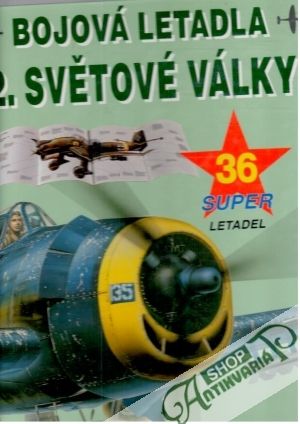 Bojová letadla 2. světové války - Borovička Michael a kolektív