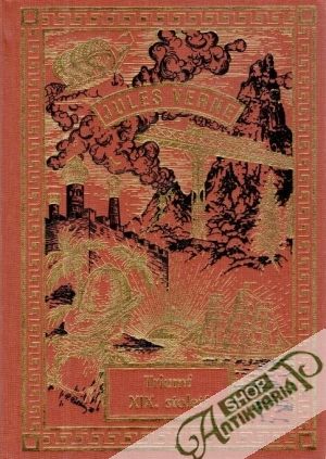 Triumf XIX. století - Verne Jules