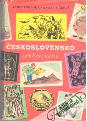 Československo - země neznámá - Čechy - Svoboda Alois, Tučková Anna