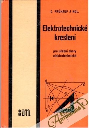 Elektrotechnické kreslení - Fruhauf D. a kolektív
