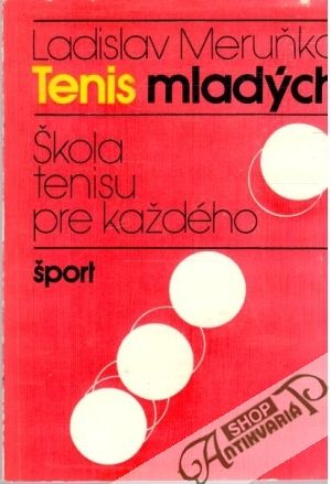 Tenis mladých - Meruňka Ladislav
