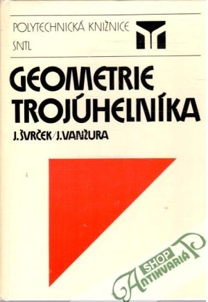Geometrie trojúhelníka - Švrček, Vanžura