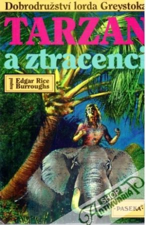 Tarzan a ztracenci - Burroughs Edgar Rice