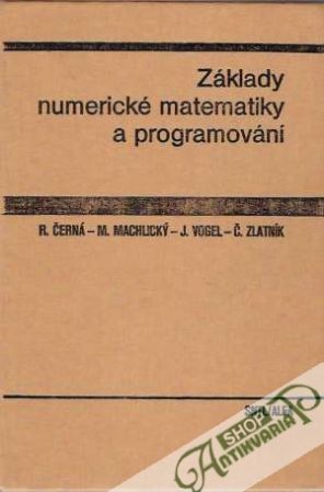 Základy numerické matematiky a programování - Černá Rúžena a kolektív