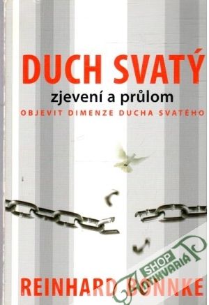 Duch svatý - zjevení a prulom - Bonnke Reinhard