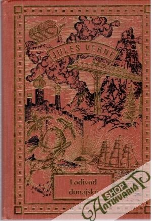 Lodivod dunajský - Verne Jules