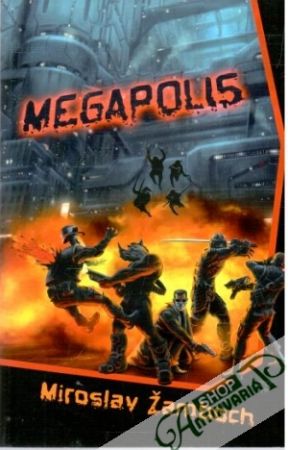 Megapolis - Žamboch Miroslav