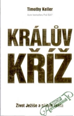 Králuv kříž - Keller Timothy
