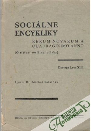 Sociálne encykliky - Salatňay Michal