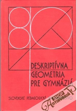 Deskriptívna geometria pre gymnáziá - Medek Václav, Šedivý Ondrej